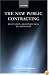 The New Public Contracting: Regulation, Responsiveness, Relationality