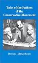Tales of the Fathers of the Conservative Movement