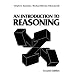 Introduction to Reasoning