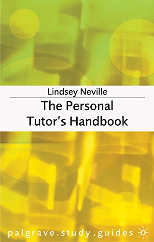 The Personal Tutor's Handbook (Palgrave Study Skills)