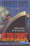 Death Cruise: Crime Stories on the Open Seas