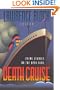 Death Cruise: Crime Stories on the Open Seas