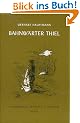 Bahnw�rter Thiel: Novellistische Studie