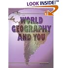 World Geography and You Book 1 (World Geography and You) by Vivian Bernstein