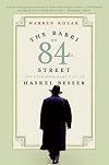 The Rabbi of 84th Street: The Extraordinary Life of Haskel Besser