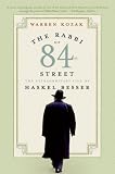 The Rabbi of 84th Street: The Extraordinary Life of Haskel Besser Warren Kozak