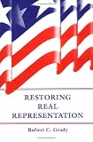 Restoring Real Representation Robert C. Grady