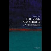The Dead Sea Scrolls: A Very Short Introduction | [Timothy Lim]