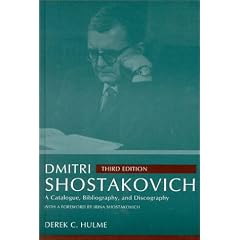 Dmitri Shostakovich: A Catalogue, Bibliography and Discography