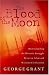 Book The Blood Of The Moon Understanding The Historic Struggle Between Islam And Western Civilization