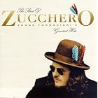 The Best of Zucchero Sugar Fornaciari's Greatest Hits by Zucchero