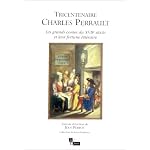 Tricentenaire Charles Perrault: Les grands contes du XVIIe siecle et leur fortune litteraire (Collection Lectures d'enfance) book cover