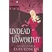 Undead and Unworthy
