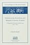 Nationalism, Marxism and Modern Central Europe: Biography of Kazimierz Kelles-Krauz, 1872-1905 (Harvard Papers in Ukrainian Studies)