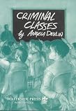 Review Waterside Press  / Criminal Classes: Offenders at School