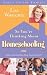 So You're Thinking About Homeschooling: Fifteen Families Show How You Can Do It