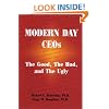 Modern Day CEOs: The Good, the Bad, and the Ugly