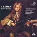 Highly Recommended Bach Recordings