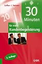 30 Minuten für mehr Kundenbegeisterung
