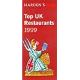 Harden's Top Uk Restaurants 1999 (Harden's Guides) by Harden's Guide