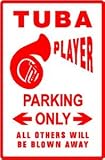 TUBA PLAYER PARKING sign * music instru