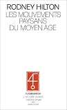 Les mouvements paysans du Moyen Age et la révolte anglaise de 1381
