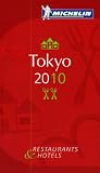 Michelin Guide Tokyo 2010, 3e: Hotels & Restaurants