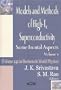 Models and Methods of High-Tc Superconductivity: Some Frontal Aspects (Horizons in World Physics)