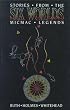 Stories from the Six Worlds: Micmac Legends