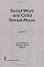 Book Social Work and Child Sexual Abuse (Journal of Social Work and Human Sexuality, Vol 1, No 1/2) (Journal of Social Work and Human Sexuality, Vol 1, No 