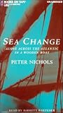 Sea Change: Alone Across the Atlantic in a Wooden Boat