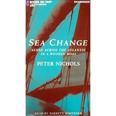 Sea Change: Alone Across the Atlantic in a Wooden Boat