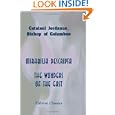 Mirabilia Descripta: the Wonders of the East by Catalani Jordanus; Bishop of Columbus
