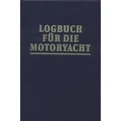 Logbuch f�r die Motoryacht