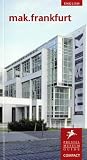 Mak. Frankfurt (Museum Guides.......Large Format) (Museum Guides.......Large Format)
