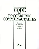 Revue Litec  / Code des procédures communautaires