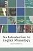An Introduction to English Phonology (Edinburgh Textbooks on the English Language)