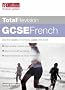 Total Revision - GCSE French