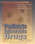 Teddy Bear Book: Pediatric Injectable Drugs (Teddy Bear Book)