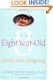Your Eight Year Old: Lively and Outgoing