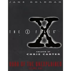 X-Files Book of the Unexplained, Volume One