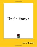 Uncle Vanya