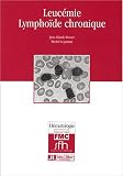 Leuc�mie lympho�de chronique