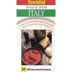 Essential Food and Drink: Italy (AA Essential Food & Drink Guides)