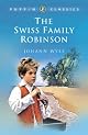The Swiss Family Robinson (Puffin Classics) by Johann D. Wyss