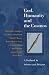 God, Humanity And the Cosmos: A companion to the Science - Religion Debate