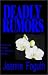 Deadly Rumors