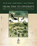 From DNA to Diversity: Molecular Genetics and the Evolution of Animal Design
