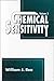Chemical Sensitivity : Volume 3 : Clinical Manifestations of Pollutant Overload