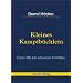 Kleines Kampfb�chlein: Erste Hilfe bei schweren Konflikten